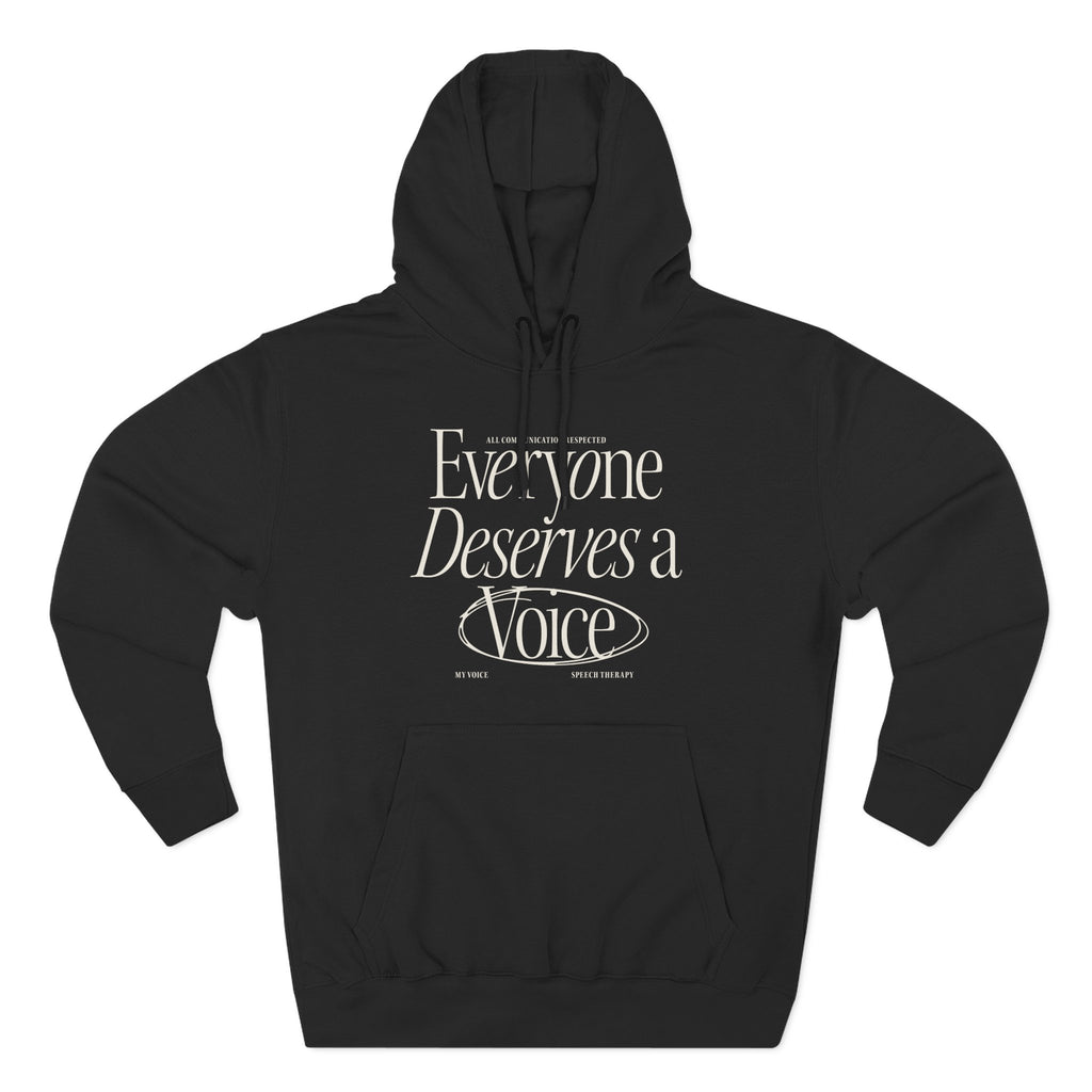 Everyone Deserves a Voice Hoodie - myVoice Speech Therapy
