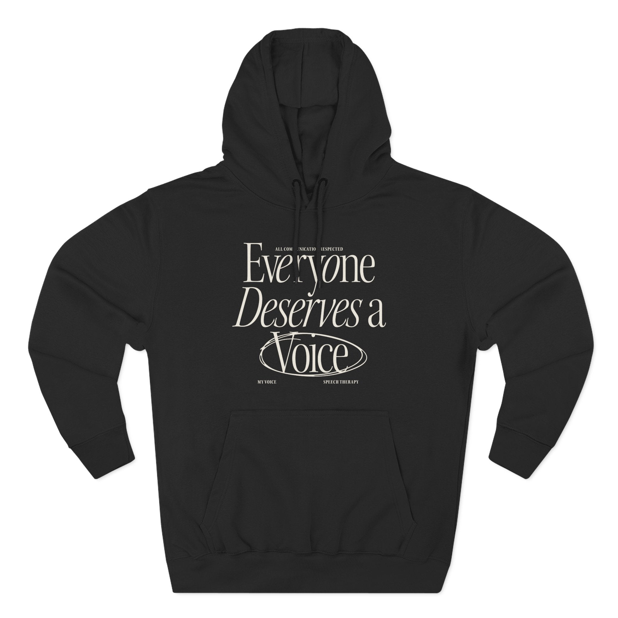 Everyone Deserves a Voice Hoodie - myVoice Speech Therapy