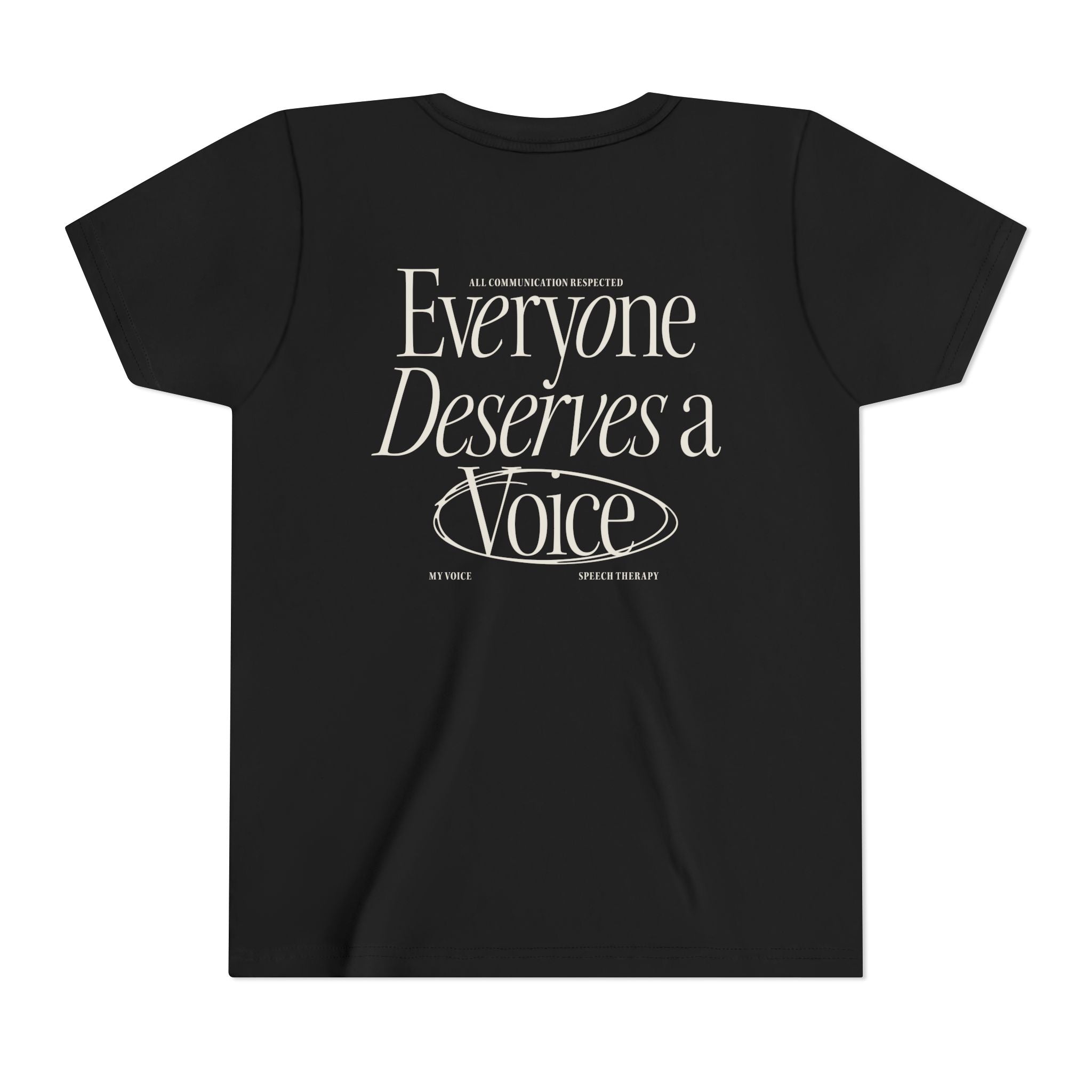 Everyone Deserves a Voice Child's Tee - myVoice Speech Therapy