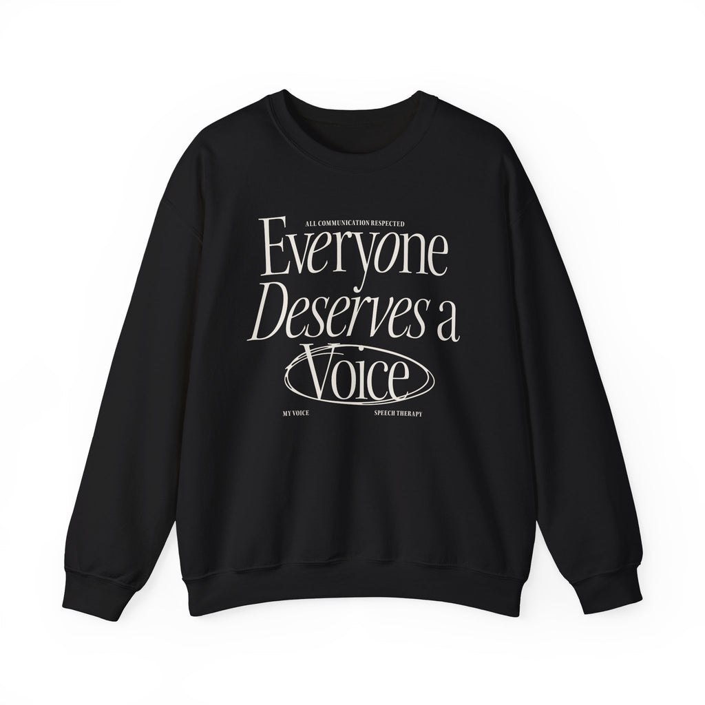 Everyone Deserves a Voice Crewneck — myVoice Speech Therapy
