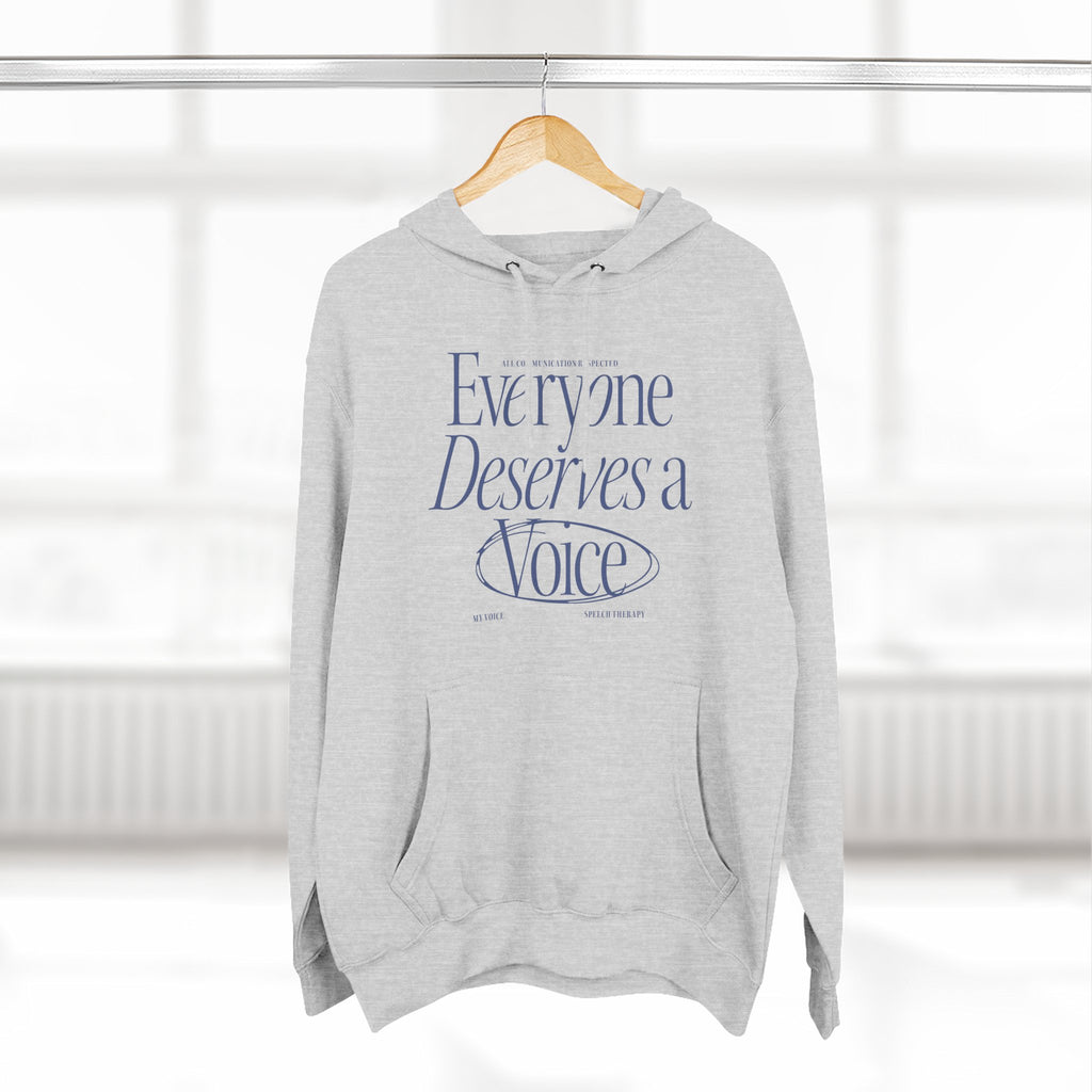 Everyone Deserves a Voice Hoodie - myVoice Speech Therapy