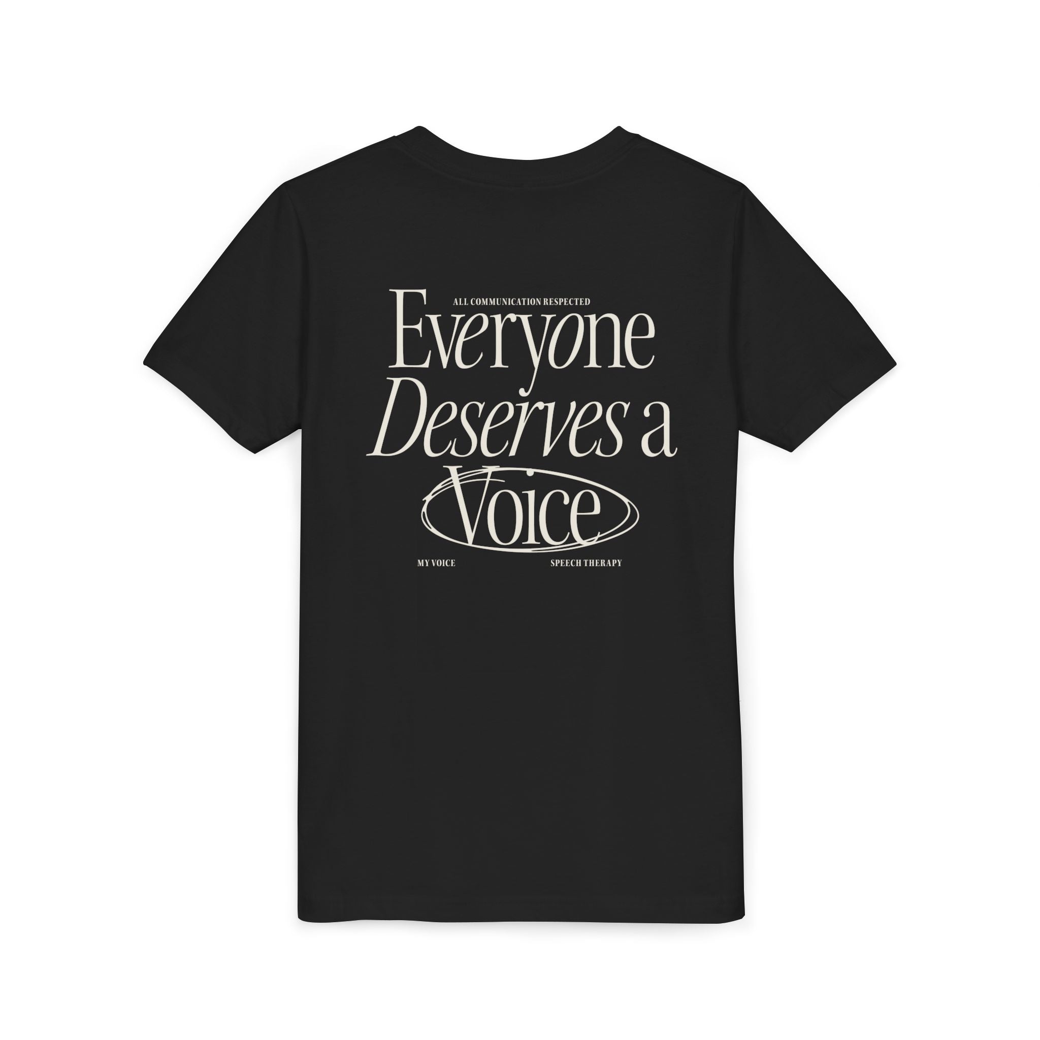 Everyone Deserves a Voice Child's Tee - myVoice Speech Therapy
