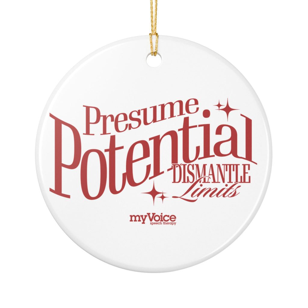 Presume Potential Ceramic Ornament - myVoice Speech Therapy
