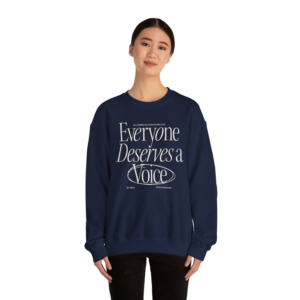 Everyone Deserves a Voice Crewneck — myVoice Speech Therapy