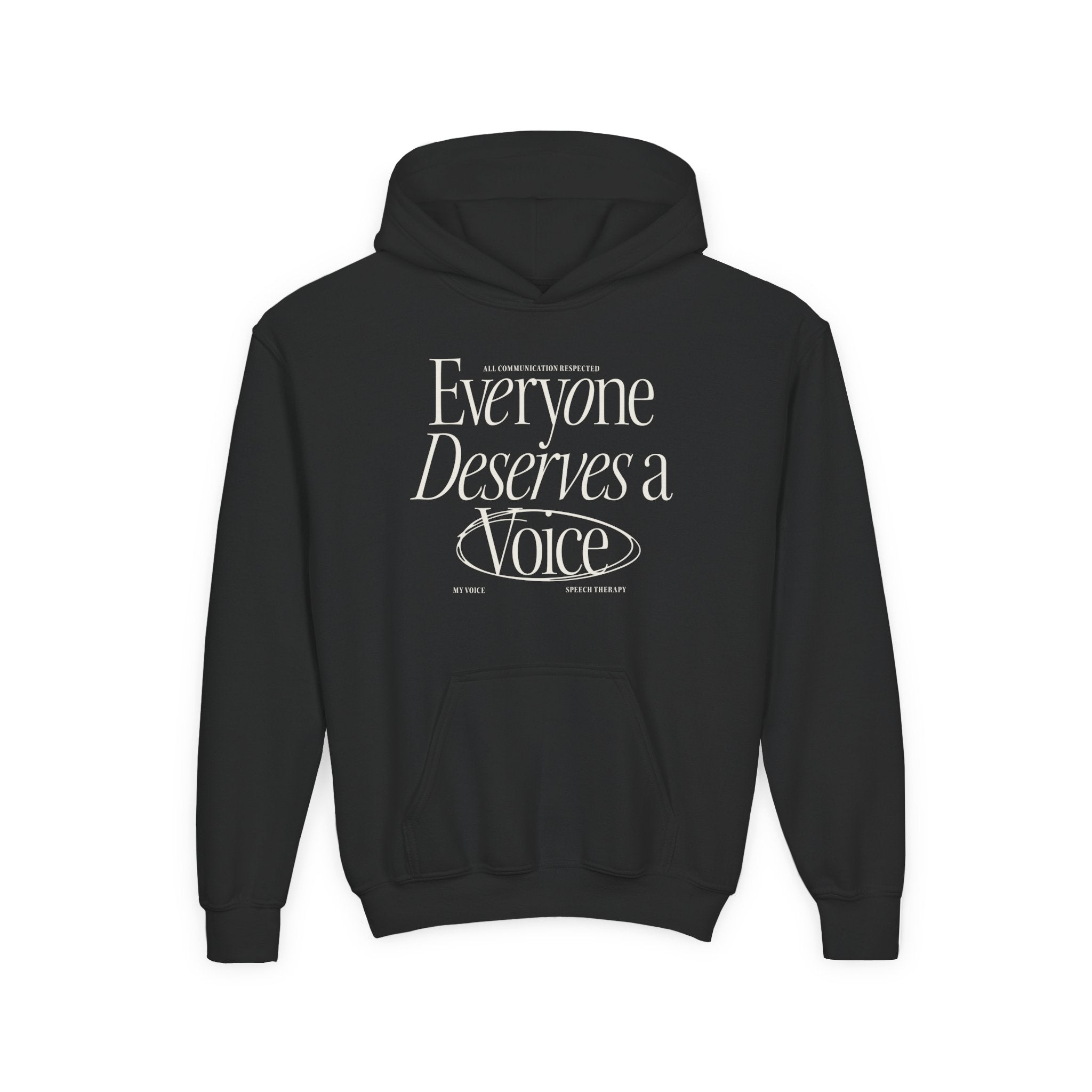 Everyone Deserves a Voice Child's Hoodie - myVoice Speech Therapy