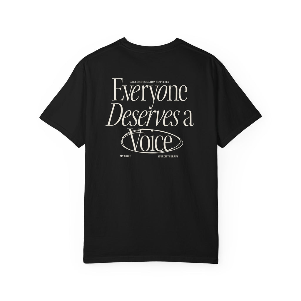 Everyone Deserves a Voice Tee - myVoice Speech Therapy