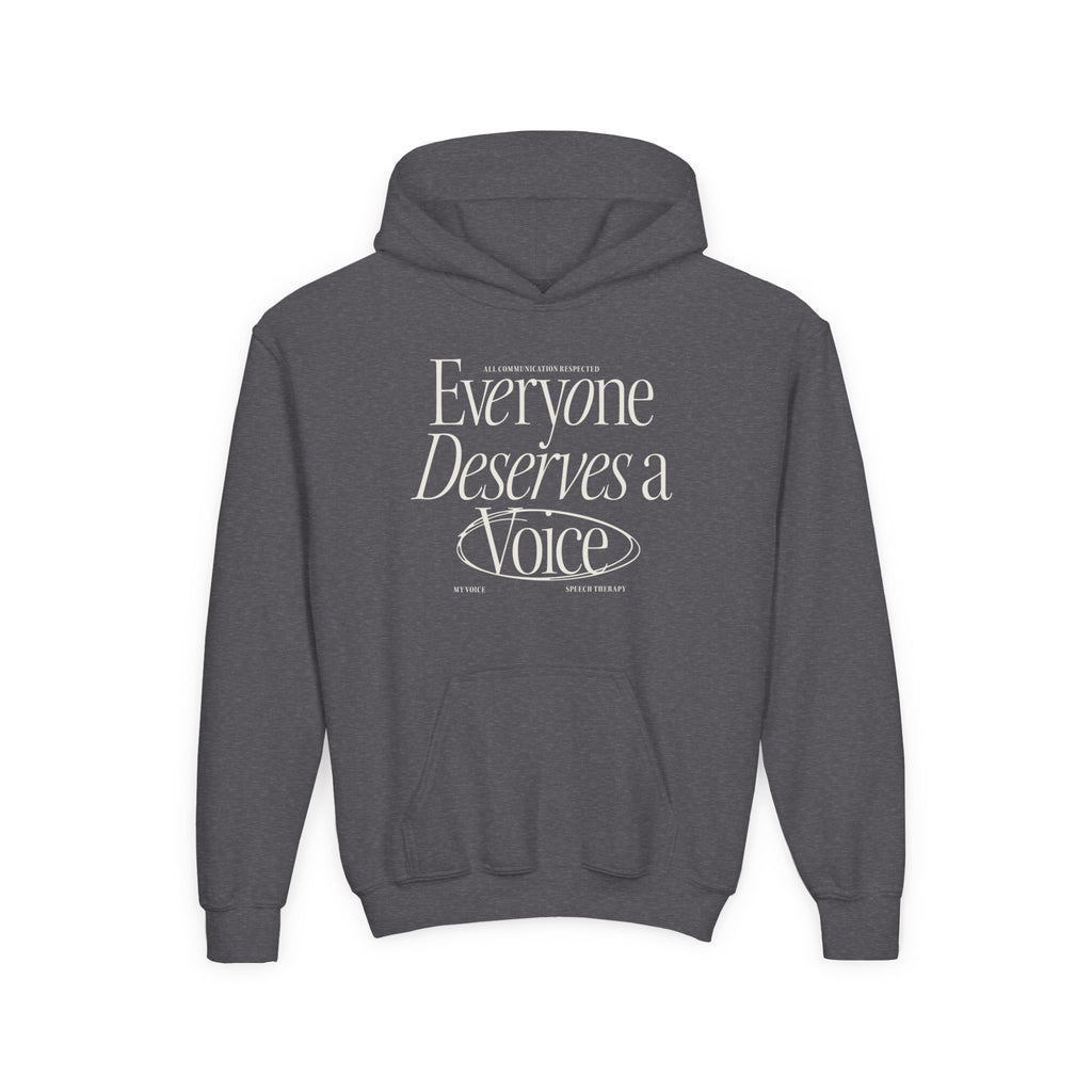 Everyone Deserves a Voice Child's Hoodie - myVoice Speech Therapy