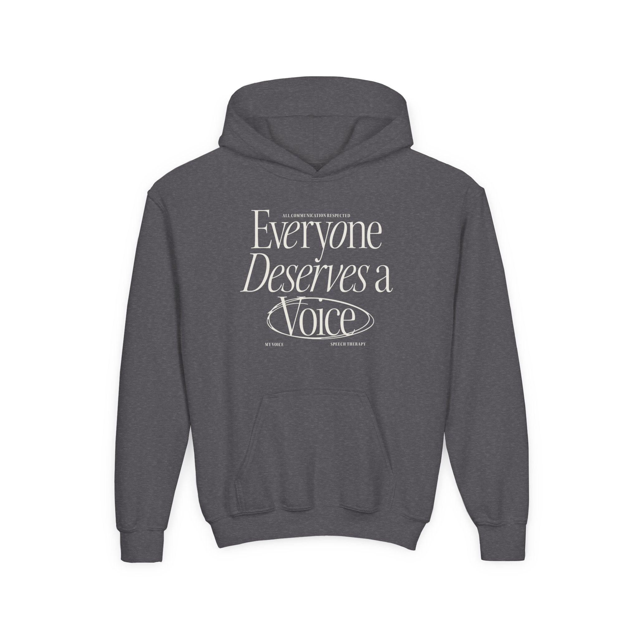 Everyone Deserves a Voice Child's Hoodie - myVoice Speech Therapy