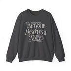 Everyone Deserves a Voice Crewneck — myVoice Speech Therapy