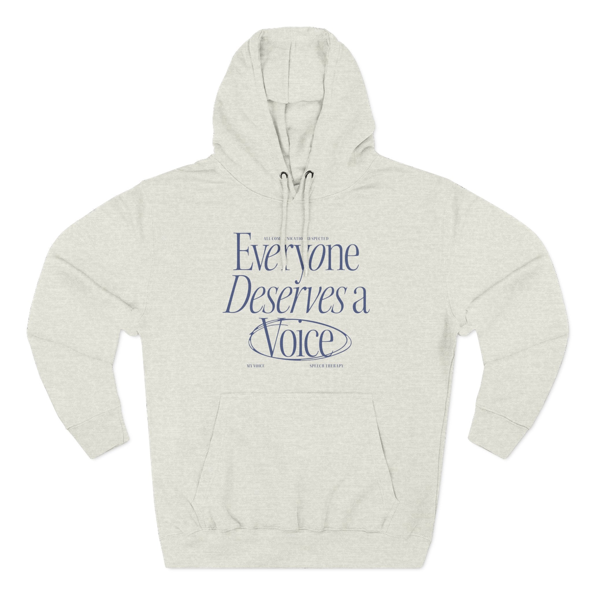 Everyone Deserves a Voice Hoodie - myVoice Speech Therapy