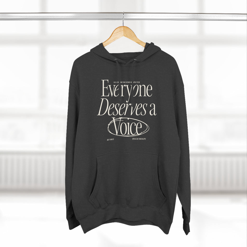 Everyone Deserves a Voice Hoodie - myVoice Speech Therapy