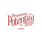 Presume Potential Sticker - myVoice Speech Therapy
