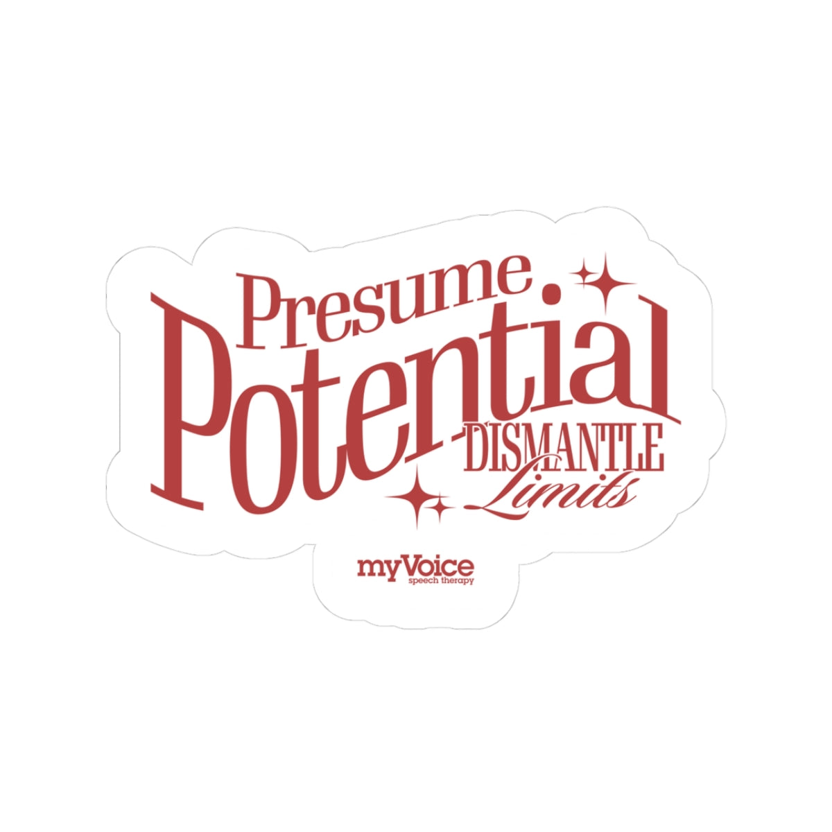 Presume Potential Sticker - myVoice Speech Therapy